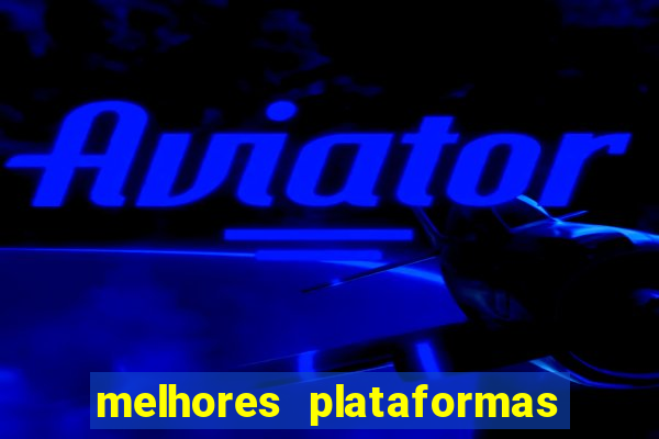 melhores plataformas de jogos que pagam